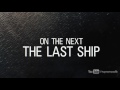 The Last Ship 3x07 Promo 