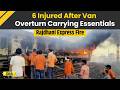 Rajdhani Express Fire: 5 Railway Staff Injured, 1 Critical As Essential Equipment Van Flips