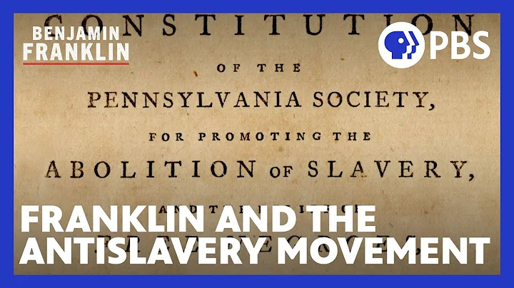 Benjamin Franklin and the Antislavery Movement | P...