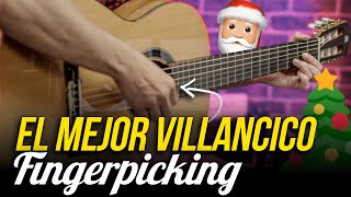 APRENDE este VILLANCICO FINGERPICKING de FELIZ NAVIDAD Fingerpicking IMPRESIONARÁS!