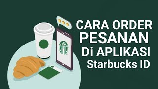 CARA ORDER MINUMAN STARBUCK DI APLIKASI Starbucks ID screenshot 1