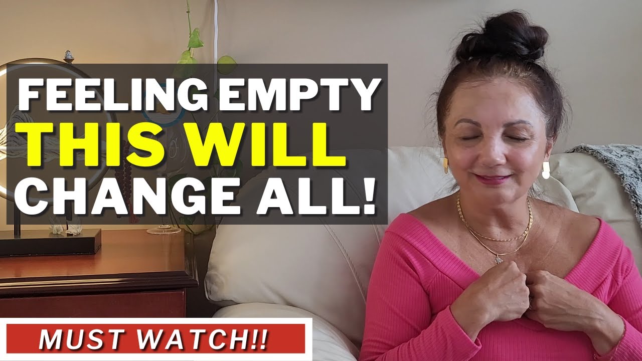 If You Feel Empty Inside | Watch This - YouTube