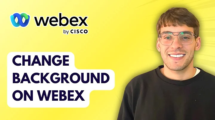 How to Change Background on Webex [2025 Guide]