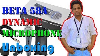 Beta 58A Dynamic Microphone Unboxing