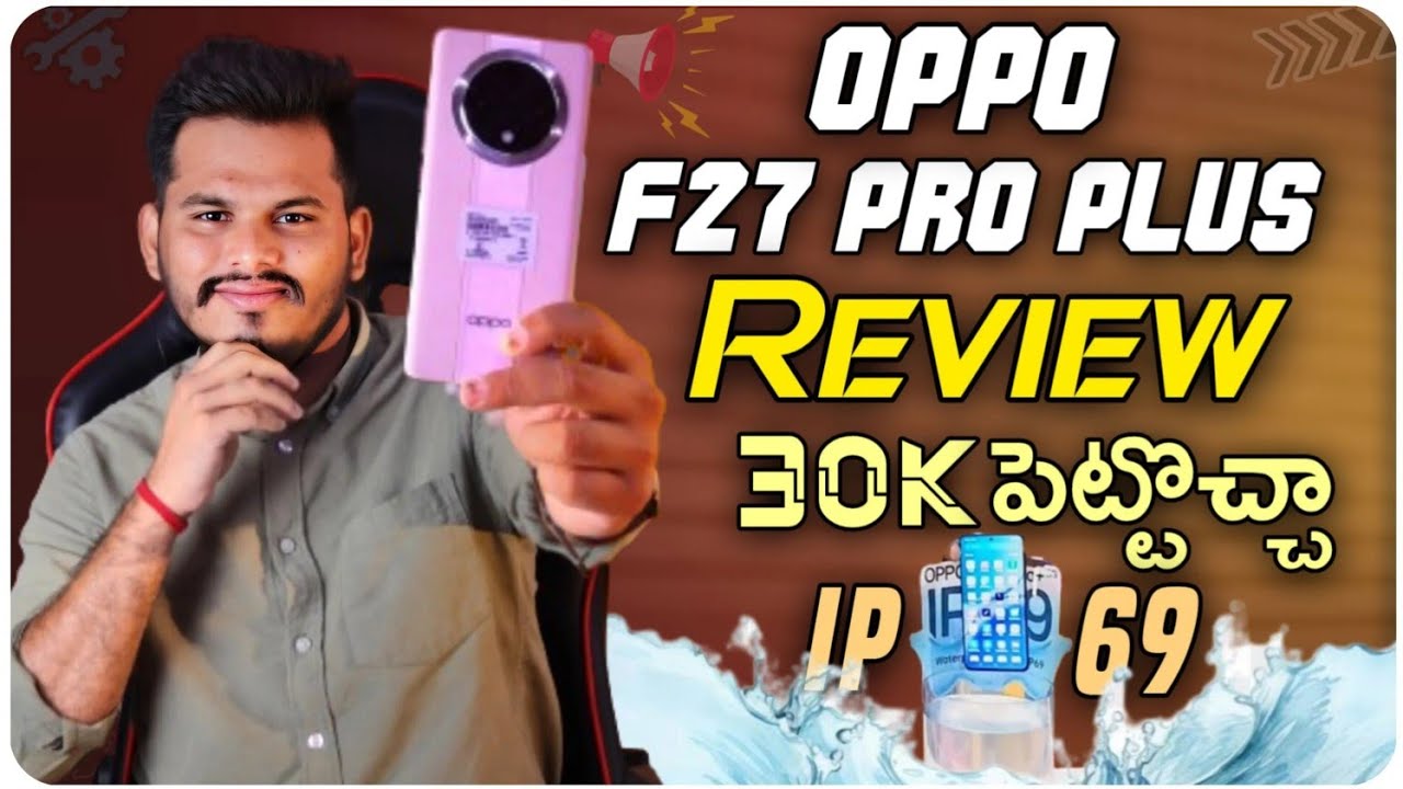india-s-first-ip69-rating-smartphone-oppo-f27pro-plus-5g-un-boxing