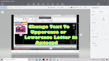 Change Text To Uppercase or Lowercase Letter in Autocad