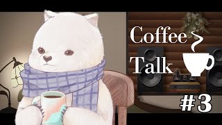 【Coffee Talk】このお店にはいろんなお客さんがくるのです【シロクマVtuber/うめまろ】#3