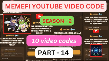 Memefi All Video Codes | Memefi Youtube Video Code | Memefi Code Today | Memefi Video Code Part - 14