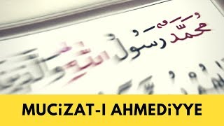 Risale i Nur Dersleri   Mucizat ı Ahmediye