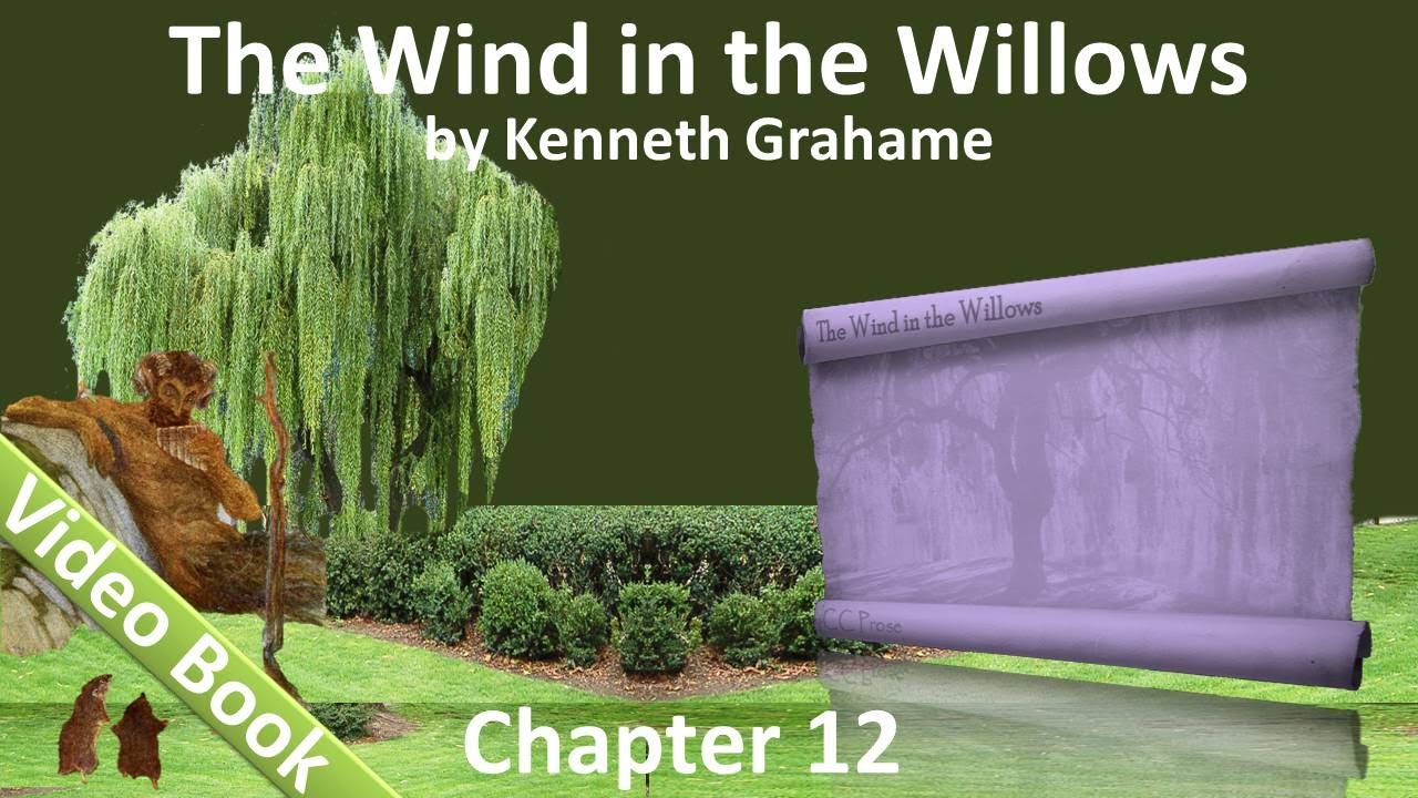 Chapter 12 - The Wind in the Willows by Kenneth Grahame - The Return Of ...