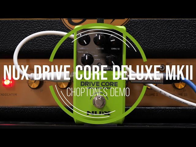 NUX Drive Core Deluxe MKⅡ NUX Drive Core Deluxe MKII Overdrive Effects Pedal | Music