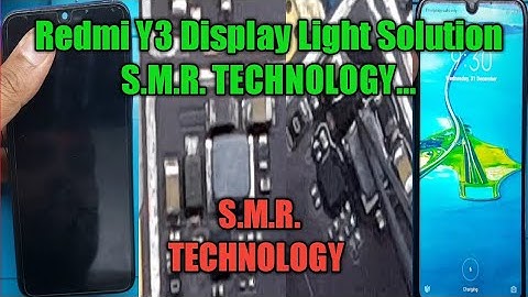 Redmi Y3 Display Light Solution S.M.R. TECHNOLOGY....