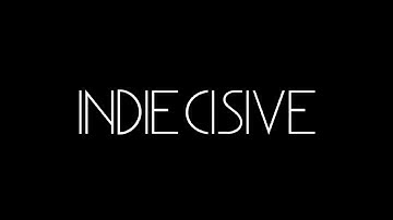 Indiecisive - The debut