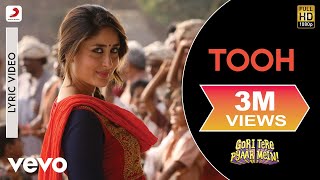 Tooh Lyric Video - Gori Tere Pyaar Mein|Kareena Kapoor,Imran Khan|Mika Singh|Mamta Sharma chords