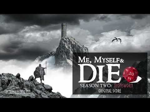 Me, Myself and Die! Ironsworn Original Score