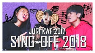 REAKSI JURI KWF 2017 NONTON SING-OFF 2018  REZA vs MOCHI ESKRIM [SUB : IDN, KOR]