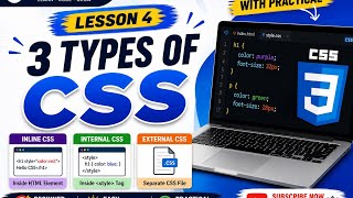CSS Types Explained | Inline CSS, Internal CSS & External CSS l Lesson 4