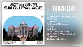 [Full Album] SMTOWN (에스엠타운) - 2022 Winter SMTOWN : S M C U PALACE