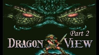 Let's Blindly Play 'Dragon View' Part 2