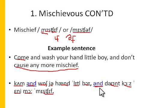 How to Pronounce MISCHIEVOUS & MISCHIEF