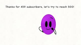 Thanks for 459 Subscribers