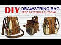 DIY Drawstring Bag - How to Make Draw String Crossbody Bag - Cara Membuat Tas Serut Handmade