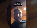 Day 43 quitting smoking| #quittingsmoking #givingupsmoking #nosmokingchallenge #fitshot #daybyday