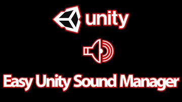 Easy Unity | Easy Audio Manager Tutorial