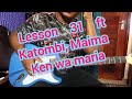 LEARNING KAMBA BENGA GUITAR with ERIC MBUVI TUTORIAL PART 31 playing simple songs, Rhythm and solo