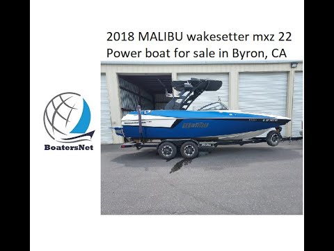 2018 MALIBU wakesetter mxz 22 Power boat for sale in Byron, CA. $105,000. @BoatersNetVideos