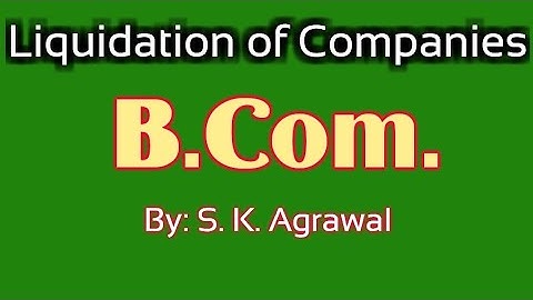 Liquidation of Companies । Problem - 3, B.Com. Part-II, Book - S. M. Shukla
