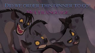 Did we order this dinner to go - Lion King Multilanguage