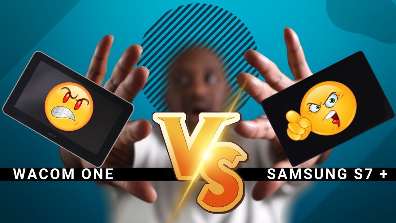 Should You Buy the Wacom One or the Samsung Tab S7?