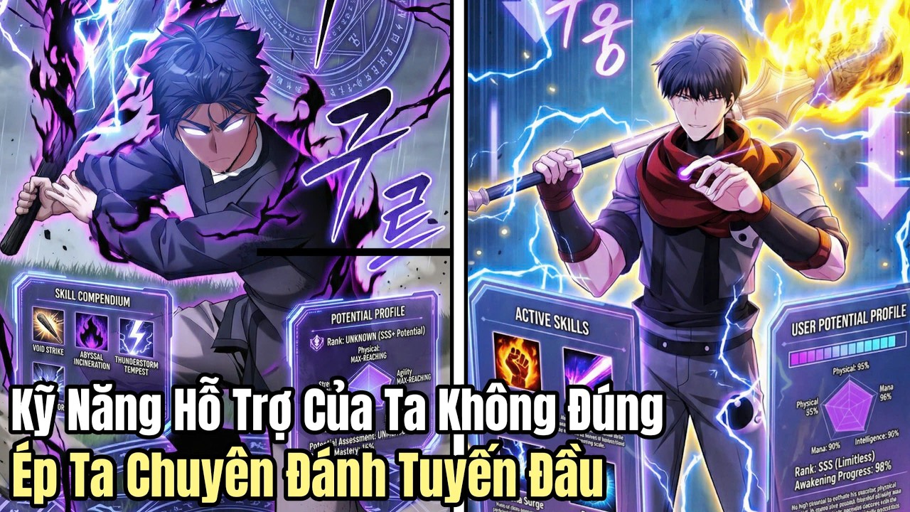 Kỹ Năng Hỗ Trợ Của Ta Không Đúng Ép Ta Chuyên Đánh Tuyến Đầu | review truyện tranh