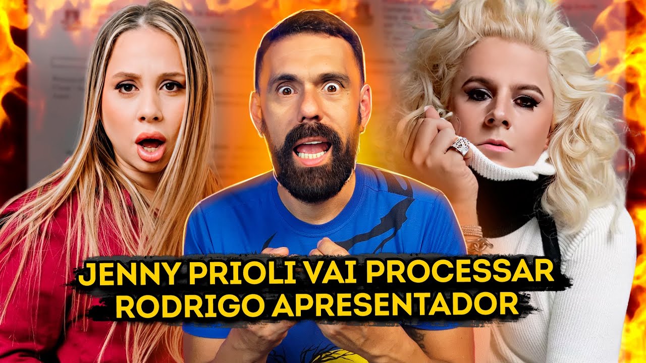 JENNY PRIOLI DÁ PRAZO PARA RODRIGO APRESENTADOR PROVAR ACUSAÇÕES
