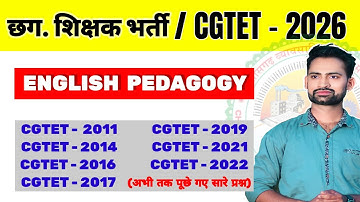 English Pedagogy Marathon class || English Pedagogy CGTET 2011 to 2022 || #cgteacherbharti