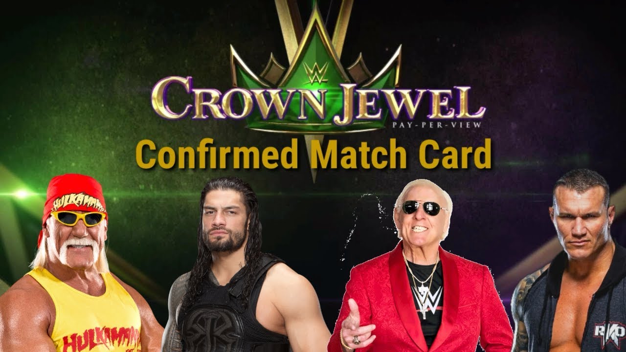 WWE Crown Jewel Confirmed Match Card YouTube