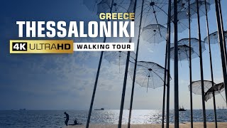 Thessaloniki 4K Walking Tour 🎬 Greece 2023