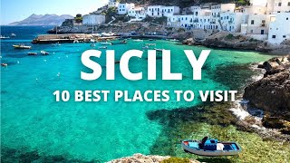 10 Best Places to Visit in Sicily - Italy Travel Guide - Must See Spots