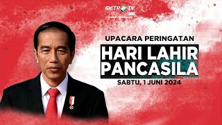 LIVE - UPACARA PERINGATAN HARI LAHIR PANCASILA 2024