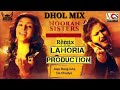 Aisa Rang Ishq Da Chadya Nooran Sister DHOL Remix Dj Lakhan by Lahoria Production New Punjabi 2022