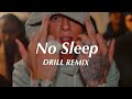 No sleep  wiz khalifa offical drill remix