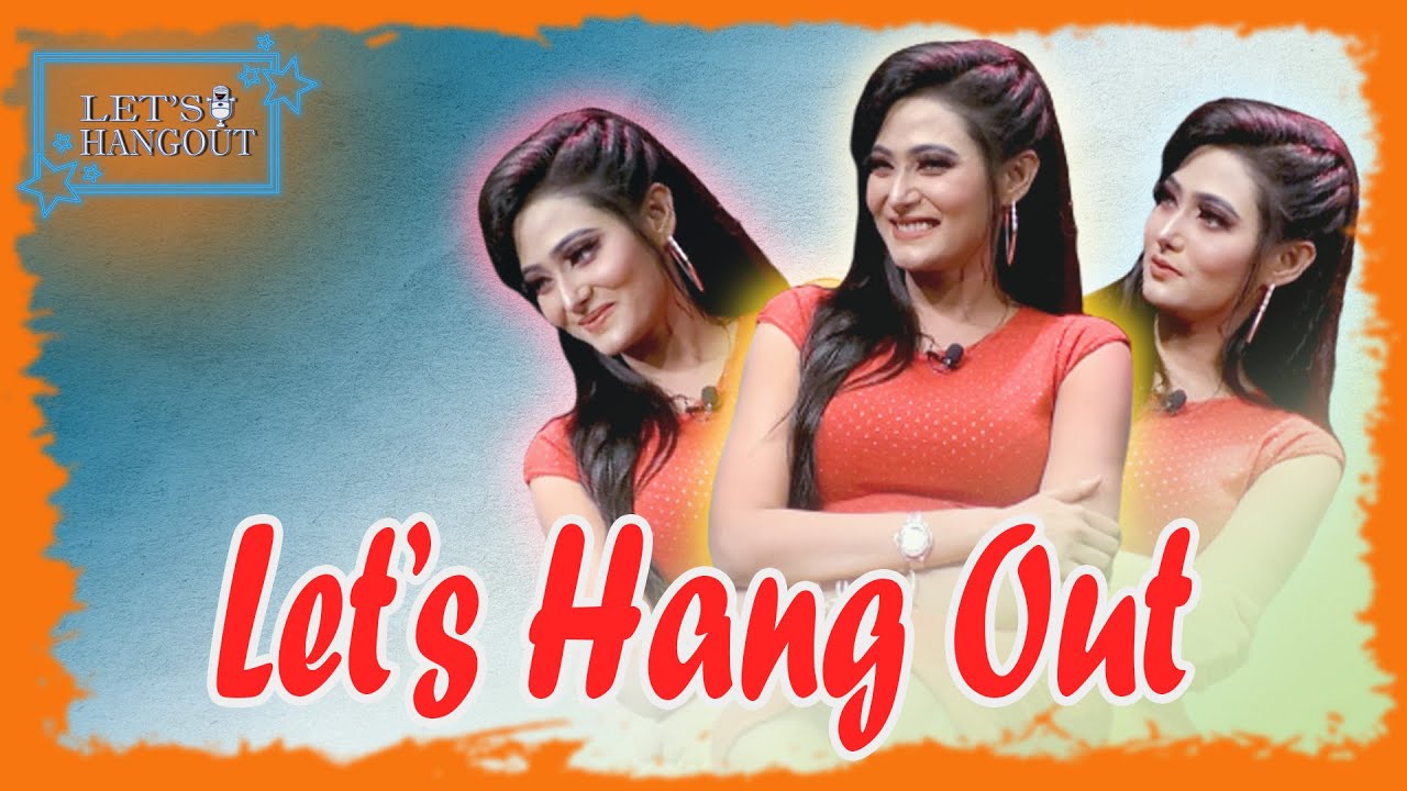 Let's Hangout with Adhora Khan  | | Dangguli Entertainment