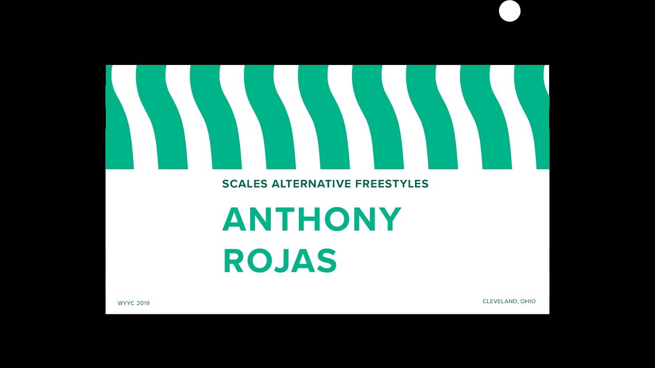 2019 Scales Alternative Freestyles - Anthony Rojas - YouTube