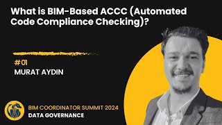 What is BIM-Based ACCC (Automated Code Compliance Checking)?