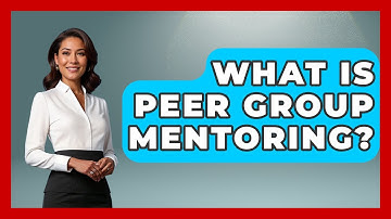 What Is Peer Group Mentoring? - The Personal Growth Path