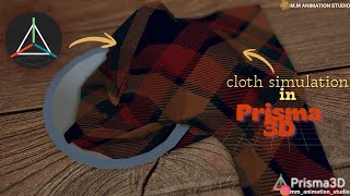 Cloth Simulation Tutorial In Prisma 3D M.m Animation Studio