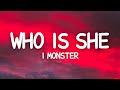 Who Is She - I Monster (Lyrics)