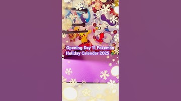 Opening Day 11 Pokemon Holiday Calendar 2025 🎄🙃 #pokemon