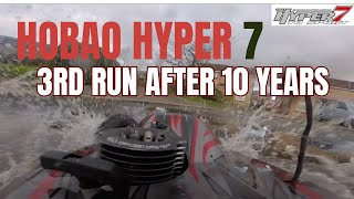 Hobao Hyper 7 Nitro - 3rd run after 10 Years in storage - Didn't expect it be quite so fast